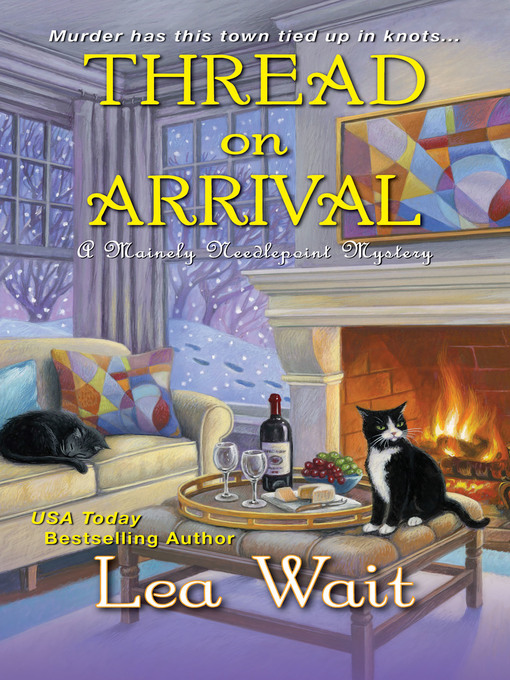 Title details for Thread on Arrival by Lea Wait - Available